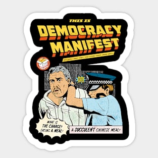 This is Democracy Manifest Sticker